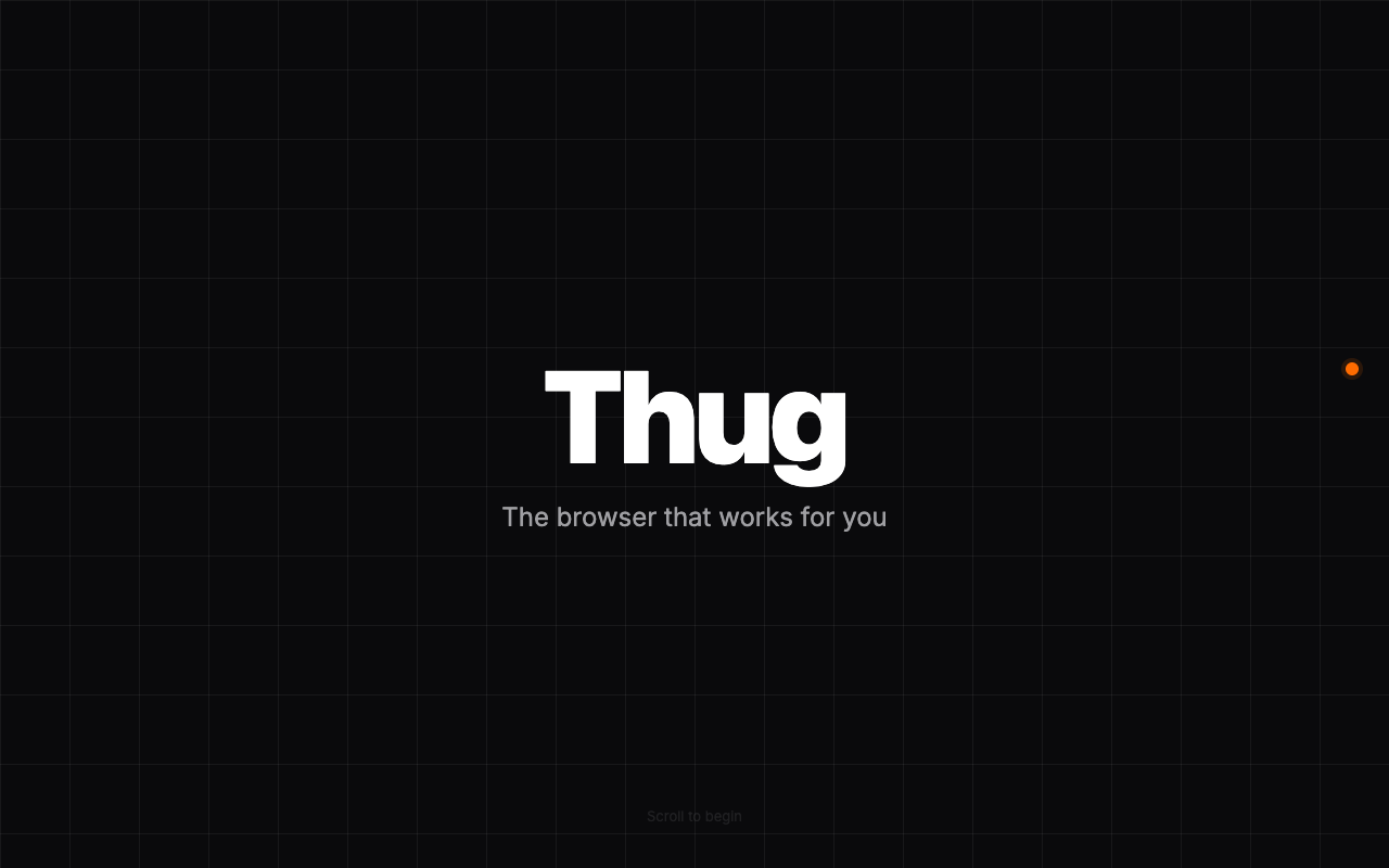Thug — browser landing page scroll reveal